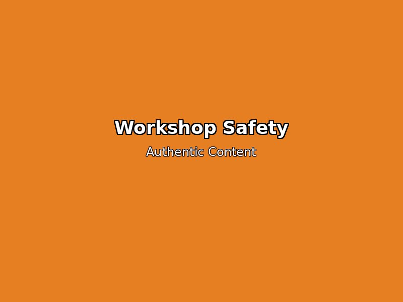 Modern safety equipment in professional workshop with protective gear and smart technologies - maker's guide